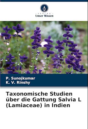 Taxonomische Studien über die Gattung Salvia L (Lamiaceae) in Indien