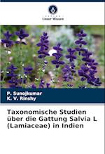 Taxonomische Studien über die Gattung Salvia L (Lamiaceae) in Indien