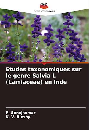 Etudes taxonomiques sur le genre Salvia L (Lamiaceae) en Inde