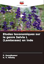 Etudes taxonomiques sur le genre Salvia L (Lamiaceae) en Inde