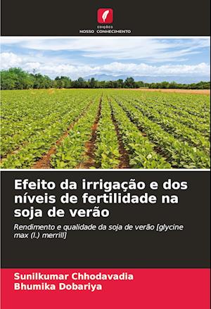 Efeito da irrigação e dos níveis de fertilidade na soja de verão