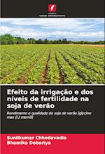 Efeito da irrigação e dos níveis de fertilidade na soja de verão