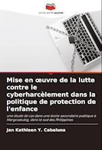 Mise en ¿uvre de la lutte contre le cyberharcèlement dans la politique de protection de l'enfance