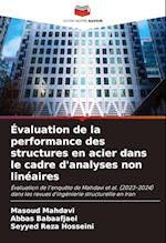 Évaluation de la performance des structures en acier dans le cadre d'analyses non linéaires