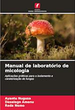 Manual de laboratório de micologia