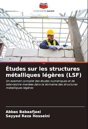 Études sur les structures métalliques légères (LSF)