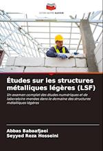 Études sur les structures métalliques légères (LSF)