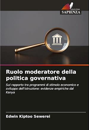 Ruolo moderatore della politica governativa