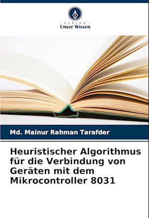 Heuristischer Algorithmus für die Verbindung von Geräten mit dem Mikrocontroller 8031