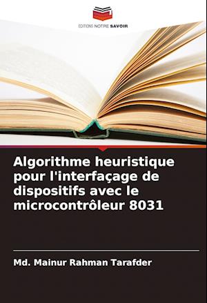 Algorithme heuristique pour l'interfaçage de dispositifs avec le microcontrôleur 8031