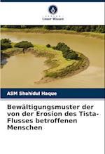 Bewältigungsmuster der von der Erosion des Tista-Flusses betroffenen Menschen