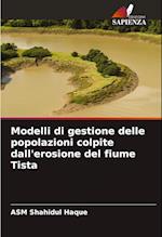 Modelli di gestione delle popolazioni colpite dall'erosione del fiume Tista