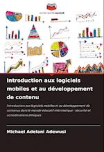 Introduction aux logiciels mobiles et au développement de contenu