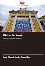 Vivre le sens