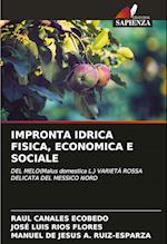 IMPRONTA IDRICA FISICA, ECONOMICA E SOCIALE