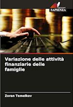 Variazione delle attività finanziarie delle famiglie