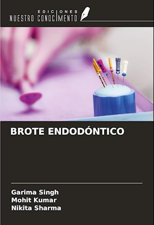 BROTE ENDODÓNTICO