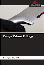 Congo Crime Trilogy