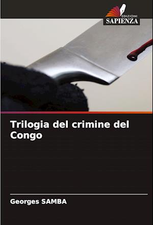 Trilogia del crimine del Congo