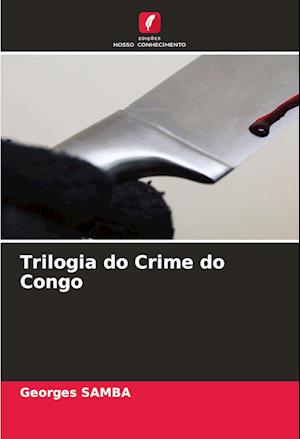 Trilogia do Crime do Congo