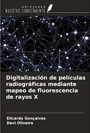 Digitalización de películas radiográficas mediante mapeo de fluorescencia de rayos X