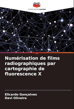 Numérisation de films radiographiques par cartographie de fluorescence X