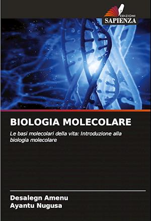 BIOLOGIA MOLECOLARE