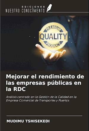 Mejorar el rendimiento de las empresas públicas en la RDC