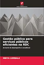 Gestão pública para serviços públicos eficientes na RDC