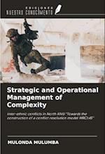 Strategic and Operational Management of Complexity