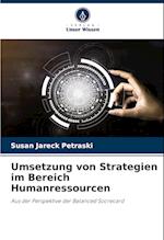 Umsetzung von Strategien im Bereich Humanressourcen