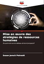 Mise en ¿uvre des stratégies de ressources humaines