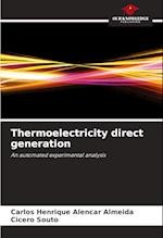 Thermoelectricity direct generation