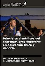 Principios científicos del entrenamiento deportivo en educación física y deporte