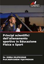 Principi scientifici dell'allenamento sportivo in Educazione Fisica e Sport