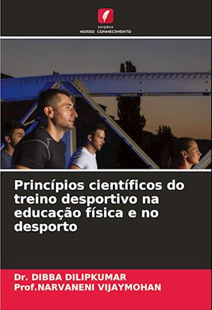 Princípios científicos do treino desportivo na educação física e no desporto