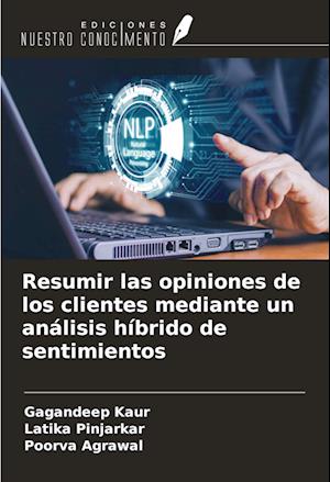 Resumir las opiniones de los clientes mediante un análisis híbrido de sentimientos