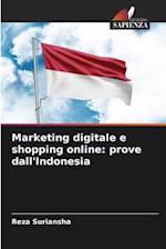 Marketing digitale e shopping online: prove dall'Indonesia