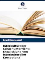 Interkultureller Sprachunterricht: Entwicklung von interkultureller Kompetenz