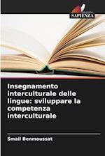 Insegnamento interculturale delle lingue: sviluppare la competenza interculturale