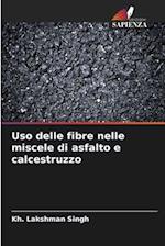 Uso delle fibre nelle miscele di asfalto e calcestruzzo