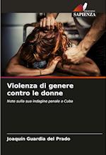 Violenza di genere contro le donne