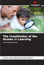 The Constitution of the Human in Learning