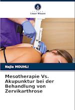 Mesotherapie Vs. Akupunktur bei der Behandlung von Zervikarthrose