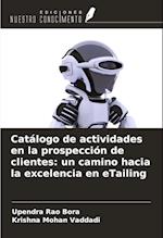 Catálogo de actividades en la prospección de clientes: un camino hacia la excelencia en eTailing