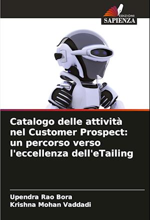 Catalogo delle attività nel Customer Prospect: un percorso verso l'eccellenza dell'eTailing