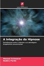 A Integração da Hipnose