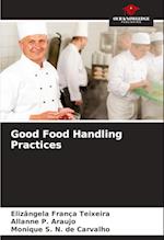 Good Food Handling Practices