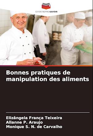 Bonnes pratiques de manipulation des aliments