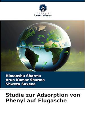 Studie zur Adsorption von Phenyl auf Flugasche